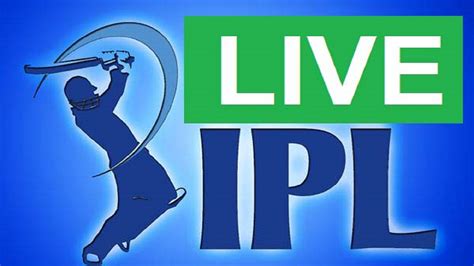 live cricket score ipl t20 today match video